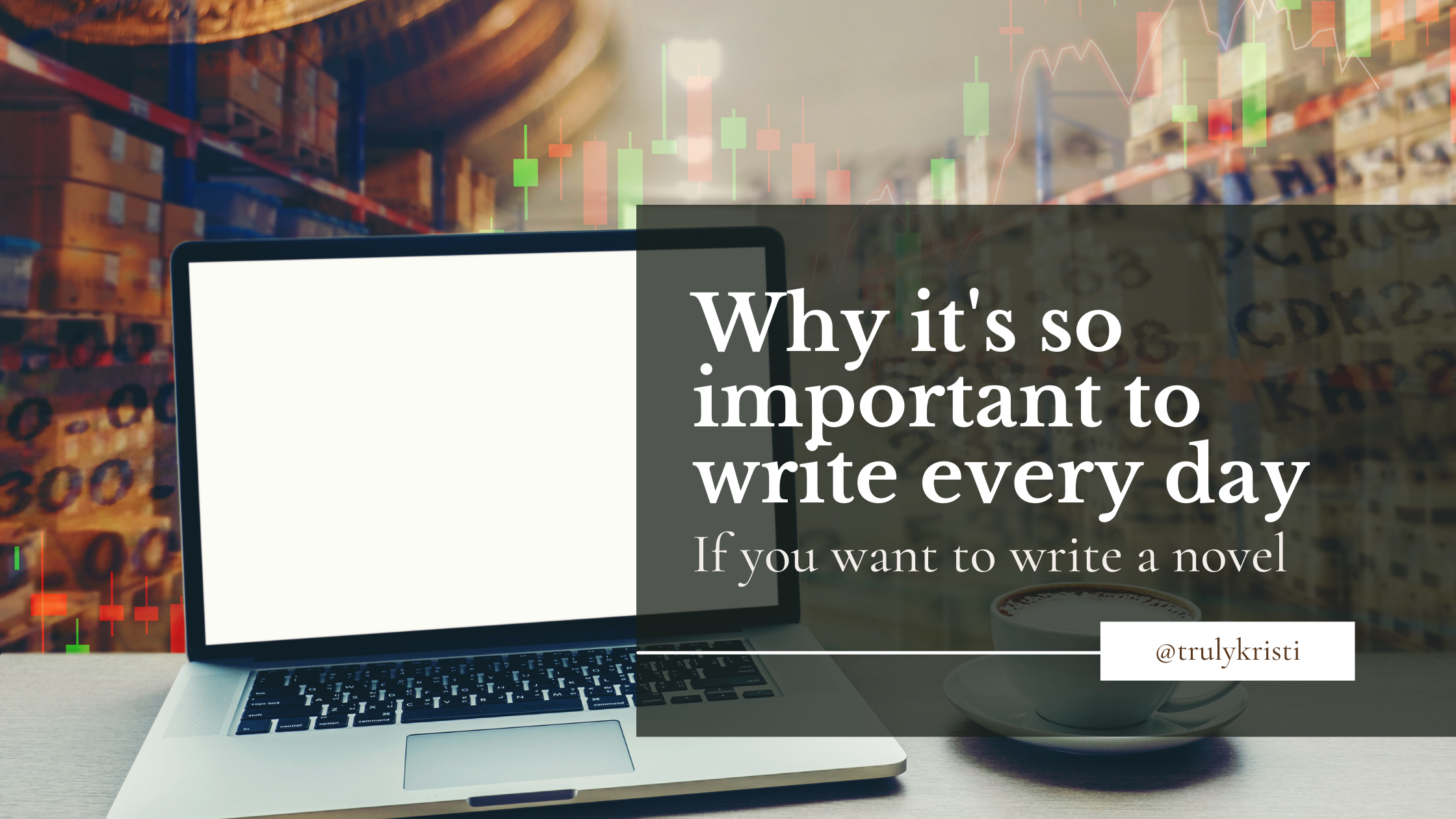 The importance of writing every day